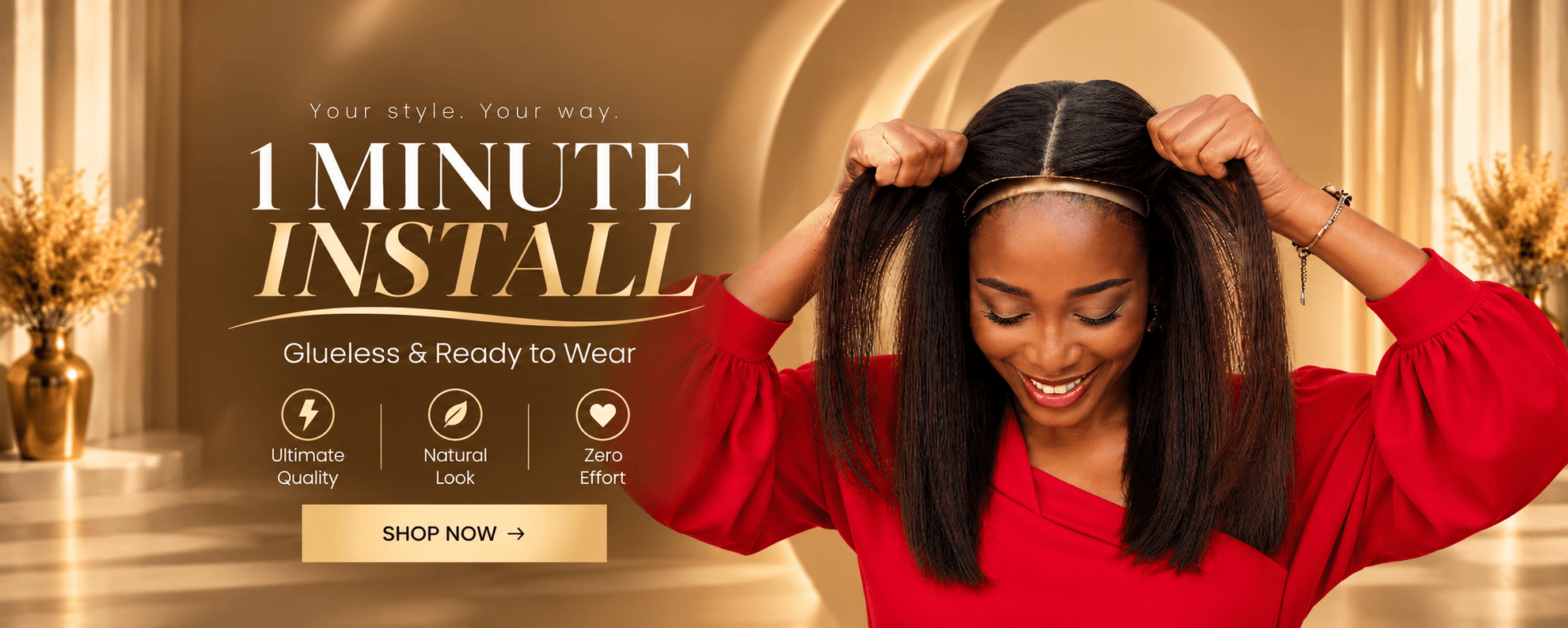One minute wig installation