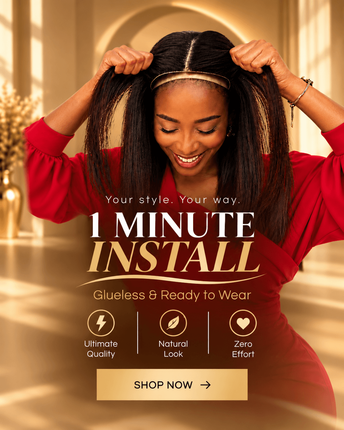 One minute wig installation